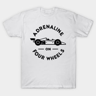 Adrenaline on Four Wheels T-Shirt